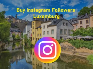 Buy Instagram Followers Luxembourg