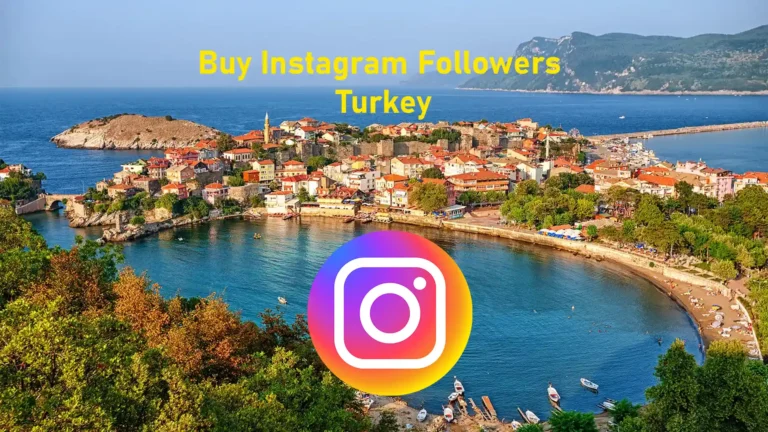 Buy Instagram Followers Turkey