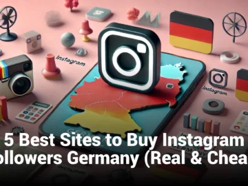 5 Best Sites to Buy Instagram Followers Germany (Real & Cheap)