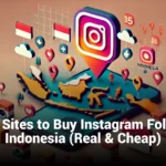 5 Best Sites to Buy Instagram Followers Indonesia (Real & Cheap)