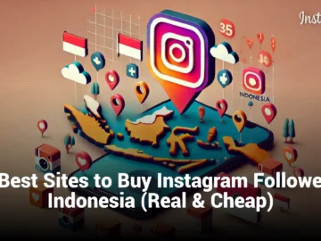 5 Best Sites to Buy Instagram Followers Indonesia (Real & Cheap)