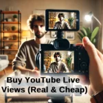 Buy YouTube Live Views Real Cheap