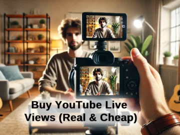 Buy YouTube Live Views Real Cheap