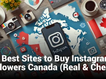 5 Best Sites to Buy Instagram Followers Canada (Real & Cheap)