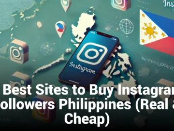 5 Best Sites to Buy Instagram Followers Philippines (Real & Cheap)