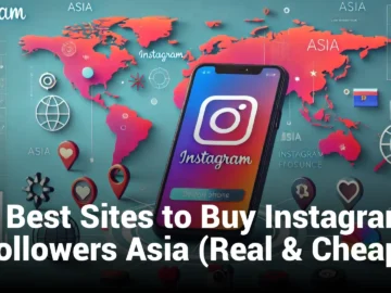 5 Best Sites to Buy Instagram Followers Asia (Real & Cheap)