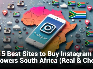 5 Best Sites to Buy Instagram Followers South Africa (Real & Cheap)