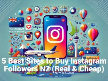 5 Best Sites to Buy Instagram Followers NZ (Real & Cheap)