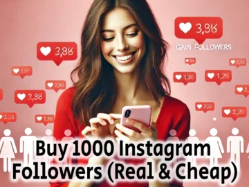 Buy 1000 Instagram Followers Real Cheap