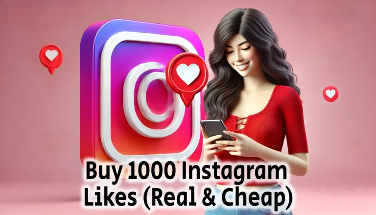 Buy 1000 Instagram Likes Real Cheap