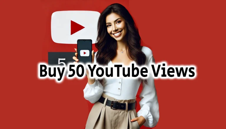 Buy 50 YouTube Views