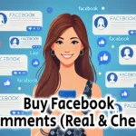 Buy Facebook Comments Real Cheap