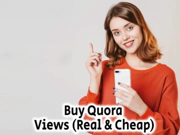 Buy Quora Views Real Cheap