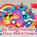 Buy Twitter Followers China Real Cheap