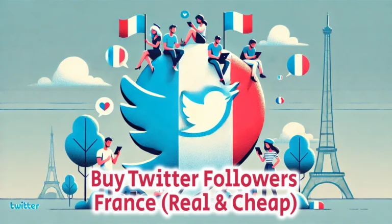 Buy Twitter Followers France Real Cheap