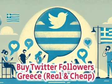 Buy Twitter Followers Greece Real Cheap