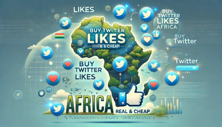 Buy Twitter Likes Afrika Real Cheap