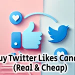 Buy Twitter Likes Canada Real Cheap
