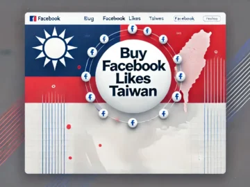 Buy Facebook Likes Taiwan